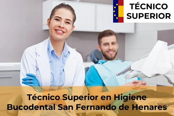 Técnico Superior en Higiene Bucodental en San Fernando de Henares