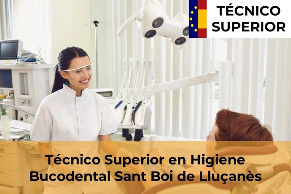 Técnico Superior en Higiene Bucodental en Sant Pere de Riudebitlles 94 Técnico Superior en Higiene Bucodental en Sant Boi de Lluçanès