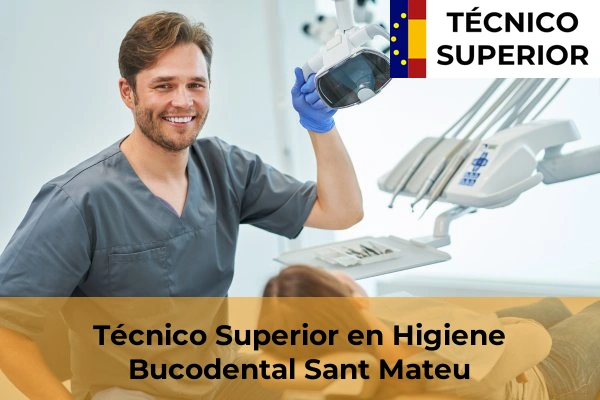 Técnico Superior en Higiene Bucodental en Alcalà de Xivert 33 Técnico Superior en Higiene Bucodental en Sant Mateu