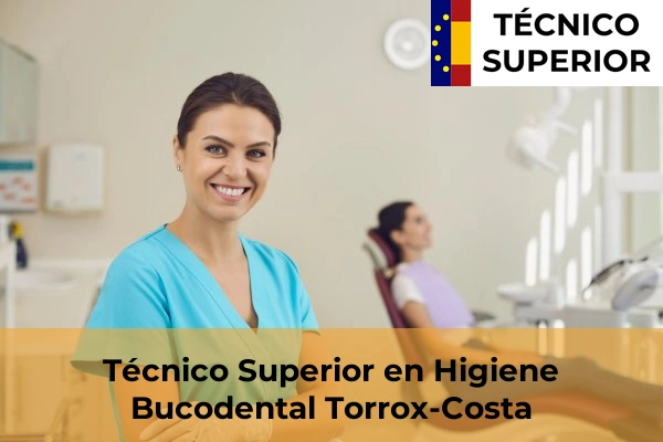 Técnico Superior en Higiene Bucodental en Benagalbón 49 Técnico Superior en Higiene Bucodental en Torrox