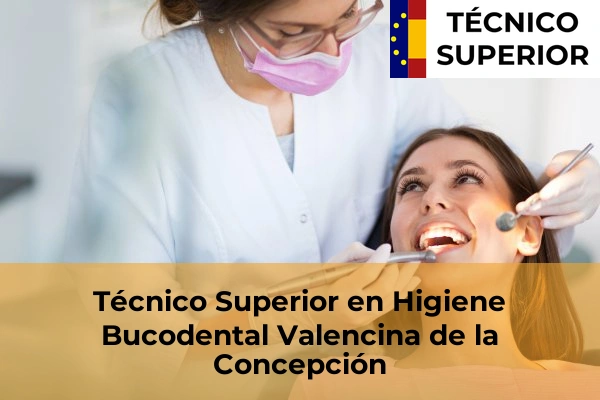Técnico Superior en Higiene Bucodental en Valencina de la Concepción