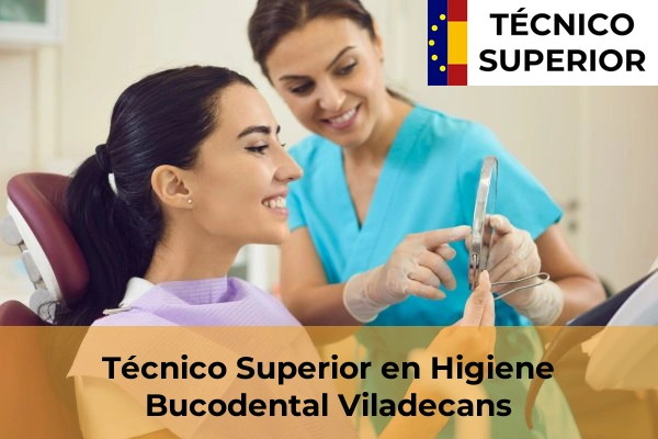 Técnico Superior en Higiene Bucodental en Sant Pere de Riudebitlles 133 Técnico Superior en Higiene Bucodental en Viladecans