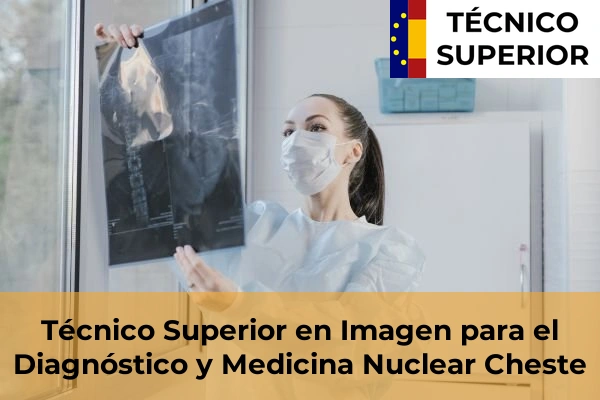Técnico Superior en Imagen para el Diagnóstico y Medicina Nuclear en Cheste