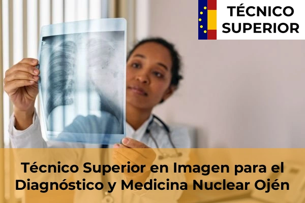 Técnico Superior en Imagen para el Diagnóstico y Medicina Nuclear en Valdés 42 Técnico Superior en Imagen para el Diagnóstico y Medicina Nuclear en Ojén