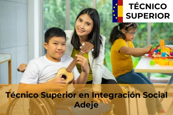 Técnico Superior en Integración Social en Geneto 5 Técnico Superior en Integración Social en Adeje