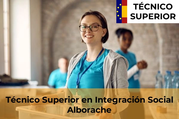 Técnico Superior en Integración Social en Alborache