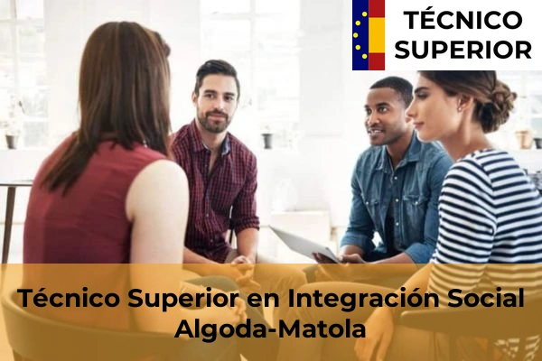 Técnico Superior en Integración Social en Elda 7 Técnico Superior en Integración Social en Algoda-Matola