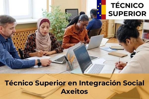 Técnico Superior en Integración Social en Axeitos