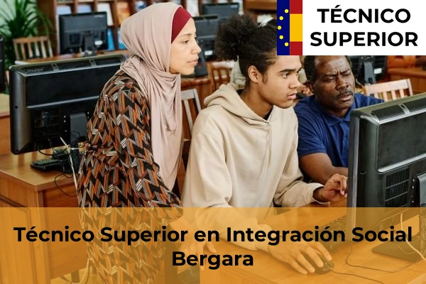 Técnico Superior en Integración Social en Errenteria 12 Técnico Superior en Integración Social en Bergara