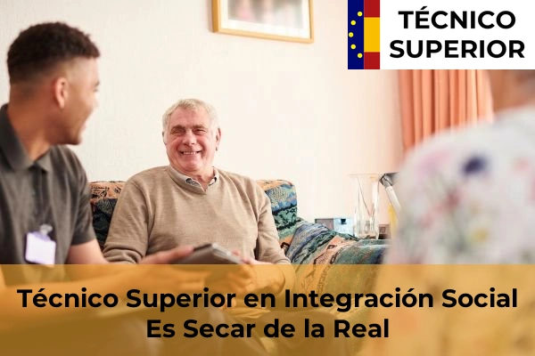 Técnico Superior en Integración Social en Sóller 18 Técnico Superior en Integración Social en Es Secar de la Real