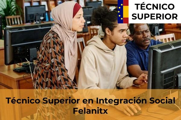 Técnico Superior en Integración Social en Sóller 20 Técnico Superior en Integración Social en Felanitx