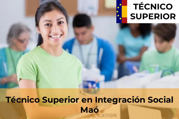 Técnico Superior en Integración Social en Sóller 27 Técnico Superior en Integración Social en Maó