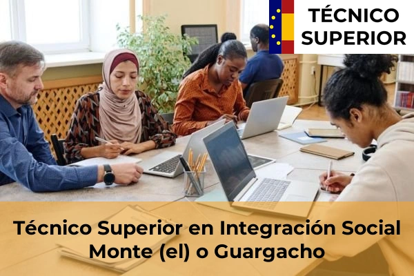 Técnico Superior en Integración Social en Geneto 38 Técnico Superior en Integración Social en Monte (el) o Guargacho
