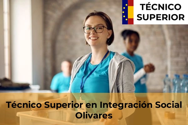 Técnico Superior en Integración Social en Olivares