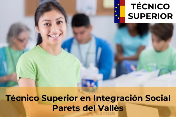 Técnico Superior en Integración Social en Parets del Vallès