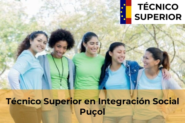 Técnico Superior en Integración Social en Puçol