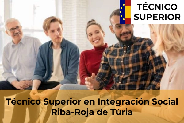 Técnico Superior en Integración Social en Riba-Roja de Túria