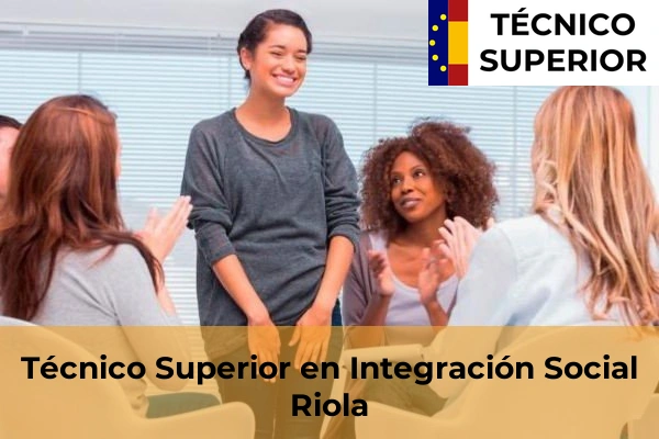 Técnico Superior en Integración Social en Riola