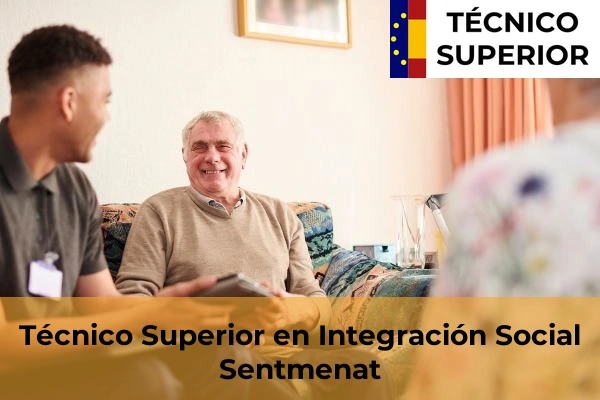 Técnico Superior en Integración Social en Sentmenat