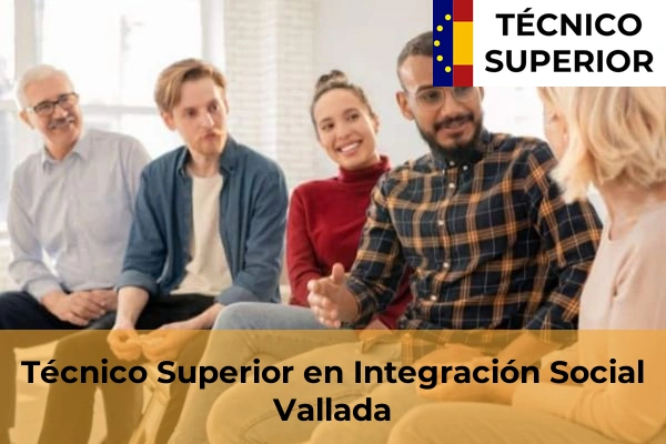 Técnico Superior en Integración Social en Vallada