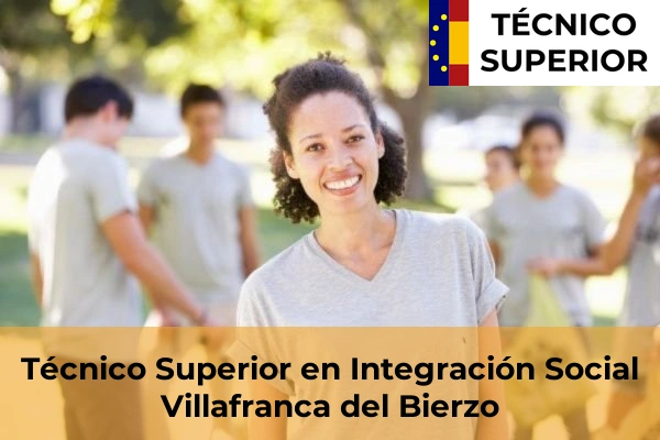 Técnico Superior en Integración Social en la provincia de León 18 Técnico Superior en Integración Social en Villafranca del Bierzo
