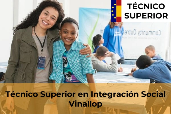Técnico Superior en Integración Social en Vinallop