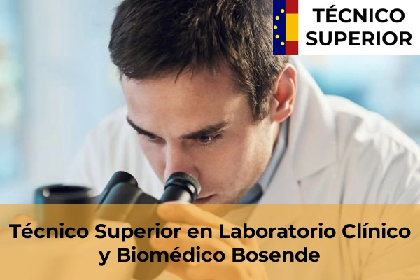 Técnico Superior en Laboratorio Clínico y Biomédico en Bosende