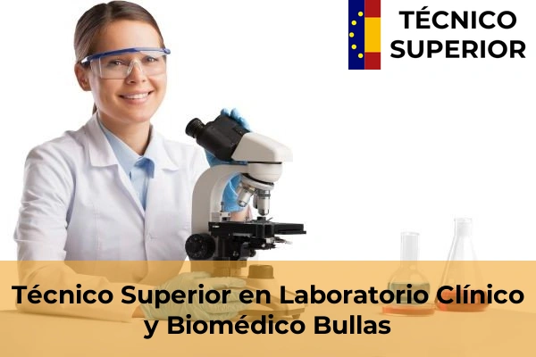 Técnico Superior en Laboratorio Clínico y Biomédico en Bullas
