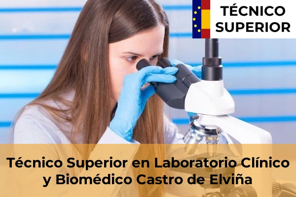 Técnico Superior en Laboratorio Clínico y Biomédico en Castro de Elviña