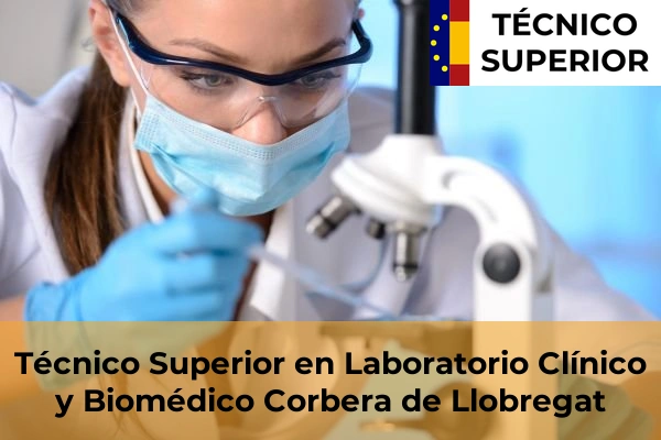 Técnico Superior en Laboratorio Clínico y Biomédico en Corbera de Llobregat