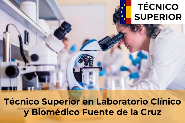 Técnico Superior en Laboratorio Clínico y Biomédico en Fuente de la Cruz