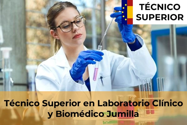 Técnico Superior en Laboratorio Clínico y Biomédico en Jumilla