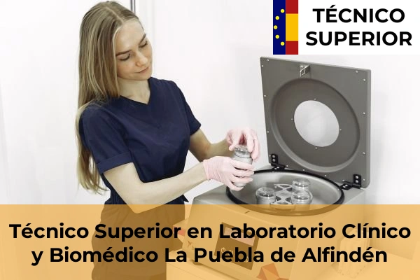 Técnico Superior en Laboratorio Clínico y Biomédico en La Puebla de Alfindén