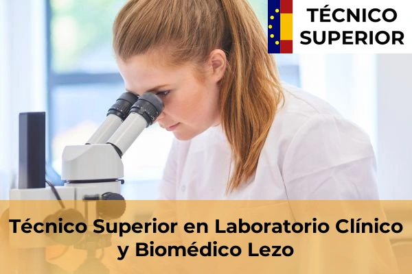Técnico Superior en Laboratorio Clínico y Biomédico en Pasai San Pedro 27 Técnico Superior en Laboratorio Clínico y Biomédico en Lezo