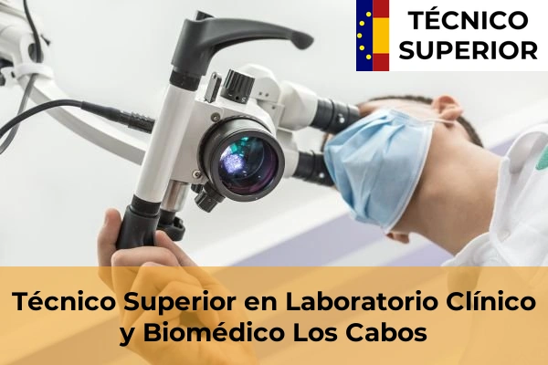Técnico Superior en Laboratorio Clínico y Biomédico en Latores 20 Técnico Superior en Laboratorio Clínico y Biomédico en Los Cabos