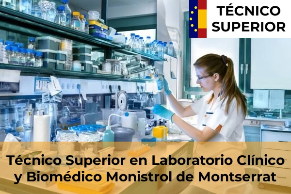 Técnico Superior en Laboratorio Clínico y Biomédico en Monistrol de Montserrat