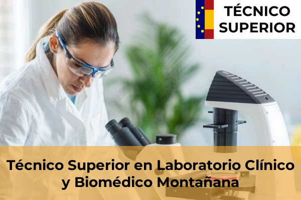 Técnico Superior en Laboratorio Clínico y Biomédico en Montañana