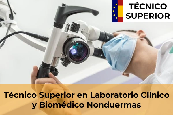 Técnico Superior en Laboratorio Clínico y Biomédico en Nonduermas