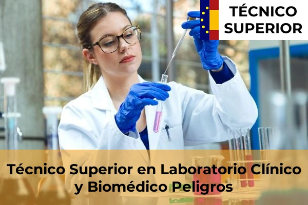 Técnico Superior en Laboratorio Clínico y Biomédico en Láchar 39 Técnico Superior en Laboratorio Clínico y Biomédico en Peligros