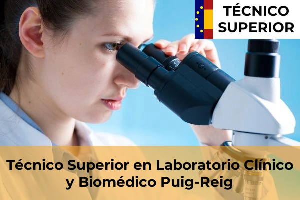 Técnico Superior en Laboratorio Clínico y Biomédico en Puig-Reig
