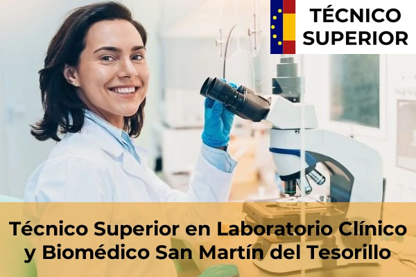Técnico Superior en Laboratorio Clínico y Biomédico en San Martín del Tesorillo