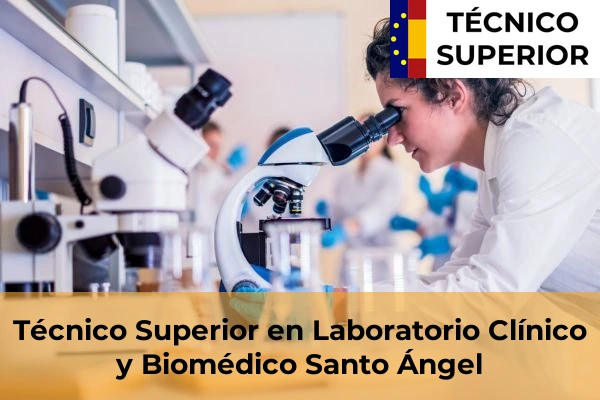 Técnico Superior en Laboratorio Clínico y Biomédico en Santo Ángel