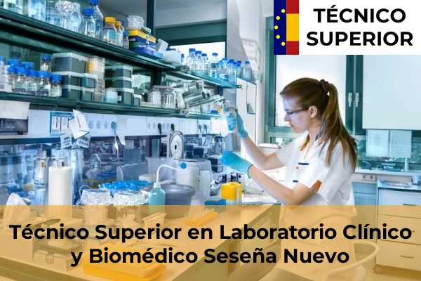 Técnico Superior en Laboratorio Clínico y Biomédico en Las Nieves 30 Técnico Superior en Laboratorio Clínico y Biomédico en Seseña Nuevo