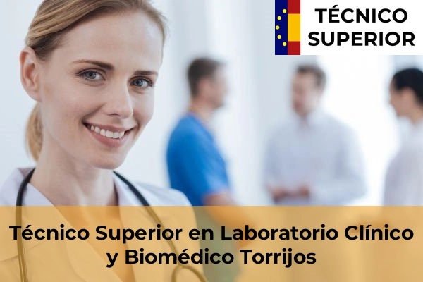 Técnico Superior en Laboratorio Clínico y Biomédico en Las Nieves 35 Técnico Superior en Laboratorio Clínico y Biomédico en Torrijos