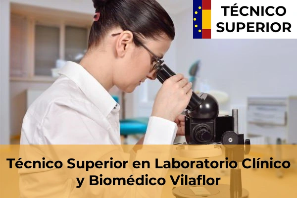 Técnico Superior en Laboratorio Clínico y Biomédico en Las Mercedes 54 Técnico Superior en Laboratorio Clínico y Biomédico en Vilaflor