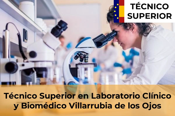 Técnico Superior en Laboratorio Clínico y Biomédico en Pedro Muñoz 21 Técnico Superior en Laboratorio Clínico y Biomédico en Villarrubia de los Ojos