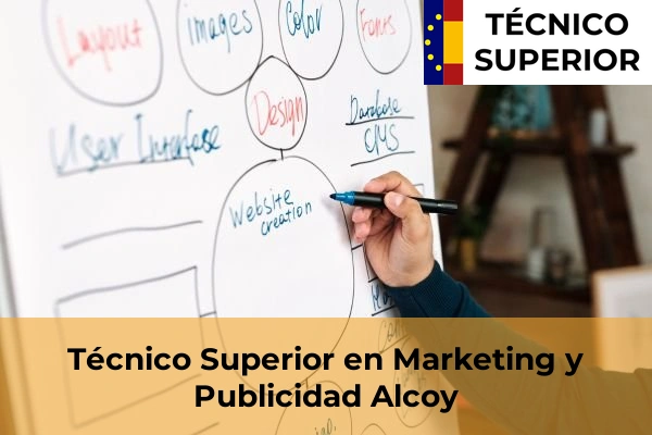 Técnico Superior en Marketing y Publicidad en Alcoy