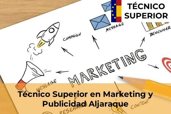 Técnico Superior en Marketing y Publicidad en Aljaraque
