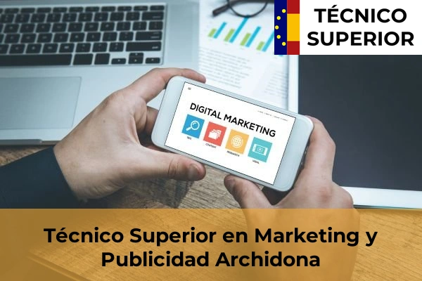 Técnico Superior en Marketing y Publicidad en Alhaurín de la Torre 11 Técnico Superior en Marketing y Publicidad en Archidona
