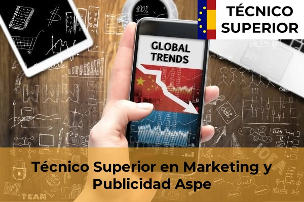 Técnico Superior en Marketing y Publicidad en Aspe